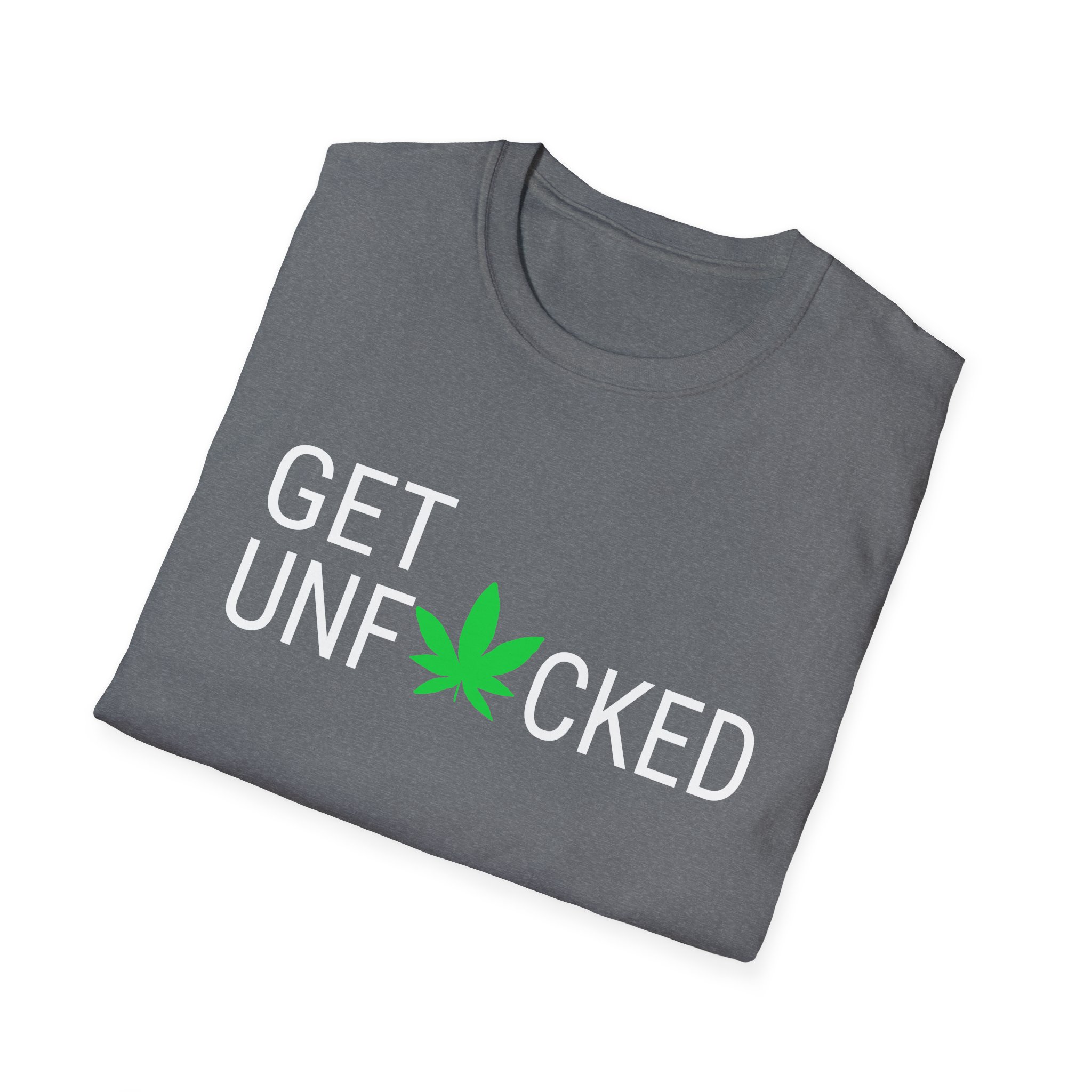 get unfucked 420 tee