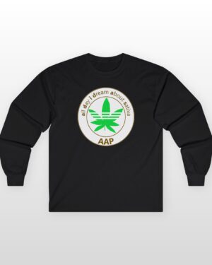 all day i dream about sativa long sleeve tee