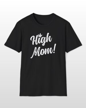 high mom 420 tee