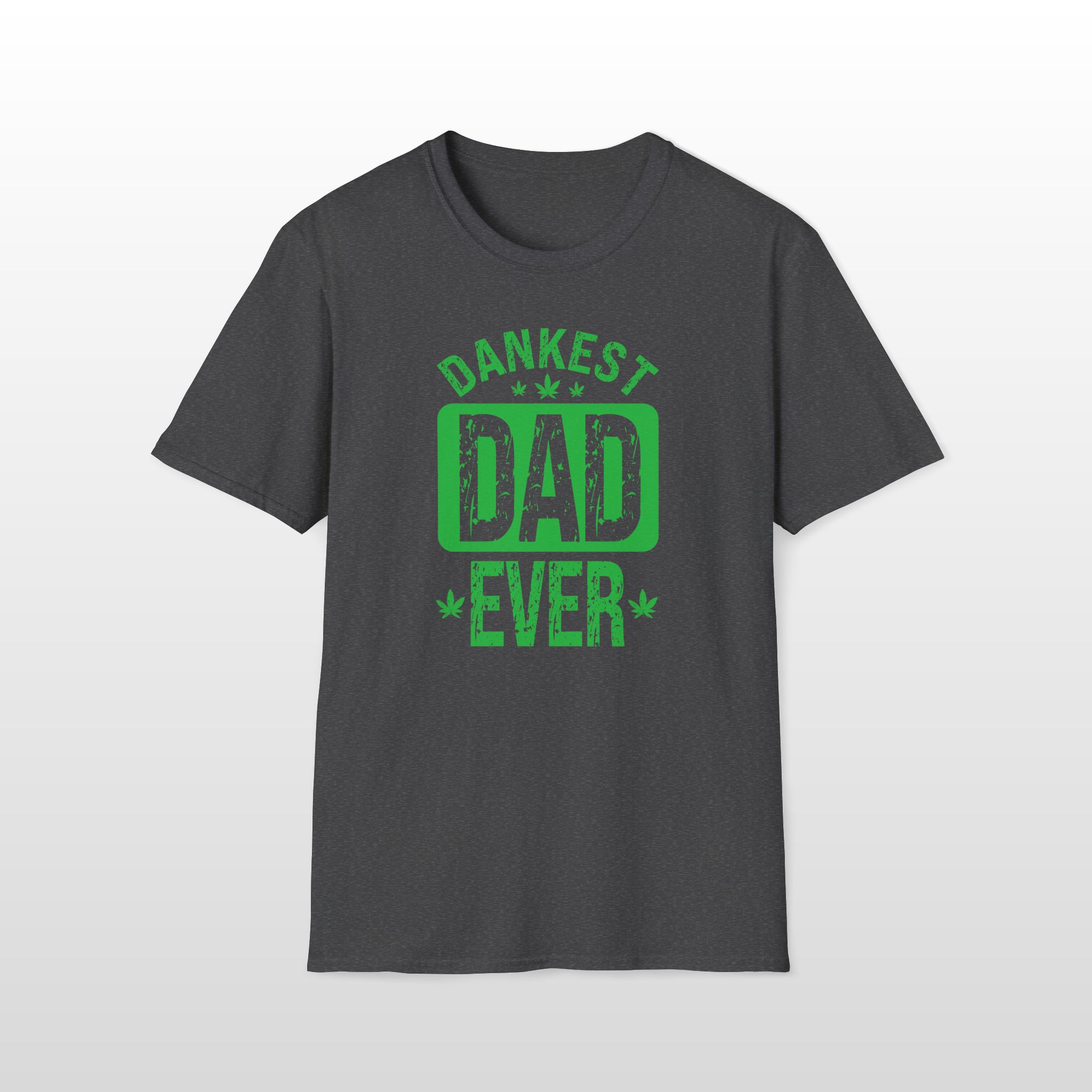 dankest dad ever 420 tee