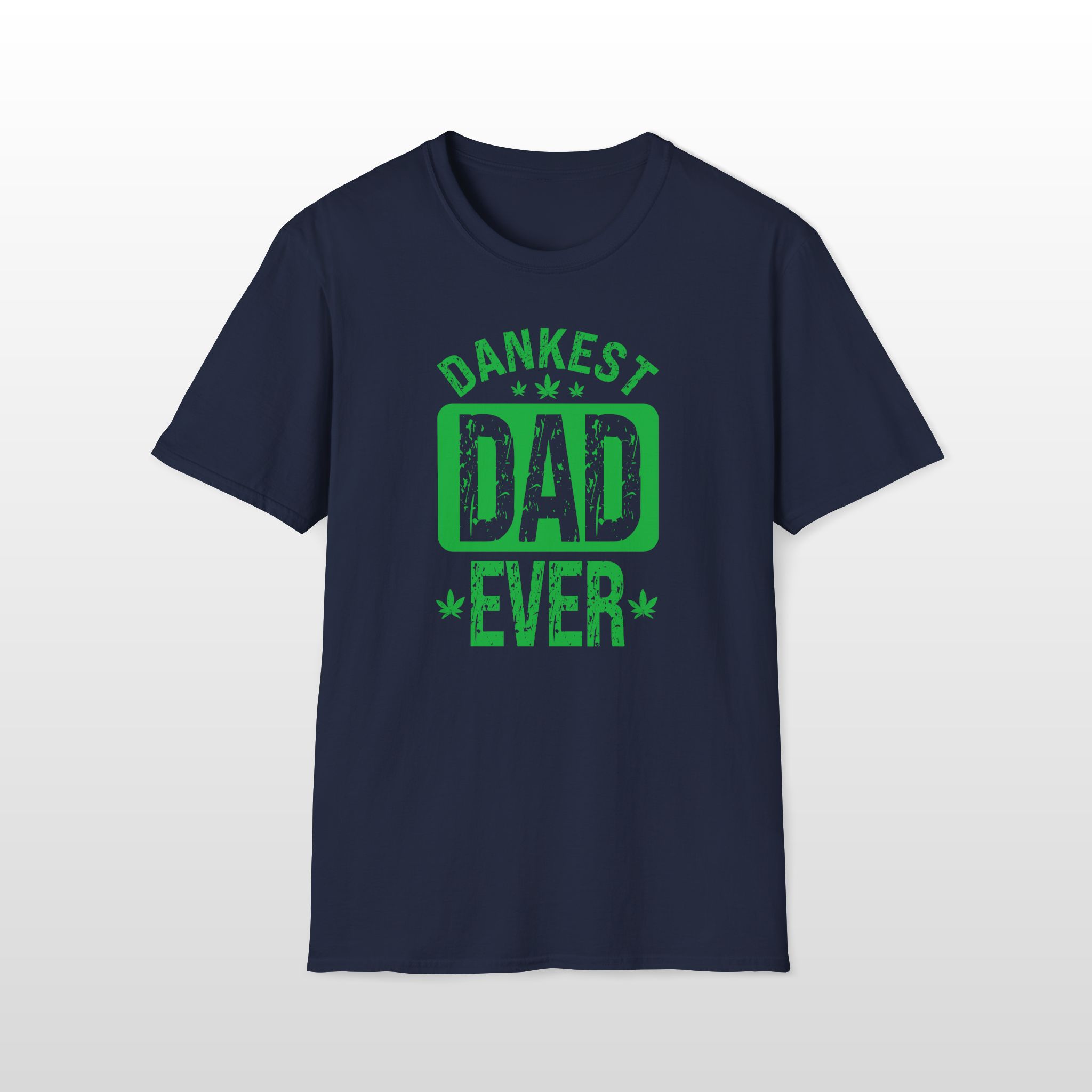 dankest dad ever 420 tee