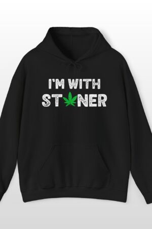i'm with stoner 420 hoodie