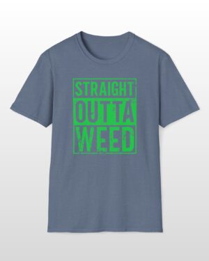 straight outta weed 420 tee