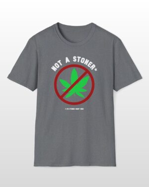 not a stoner 420 tee