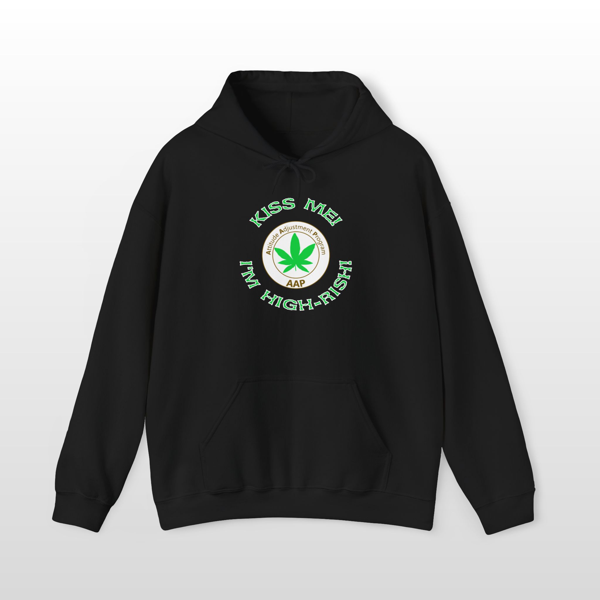 kiss me i'm highrish stoner hoodie