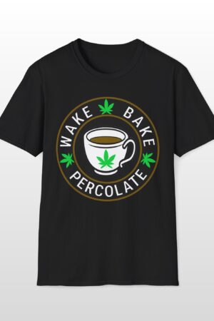 wake bake percolate 420 tee
