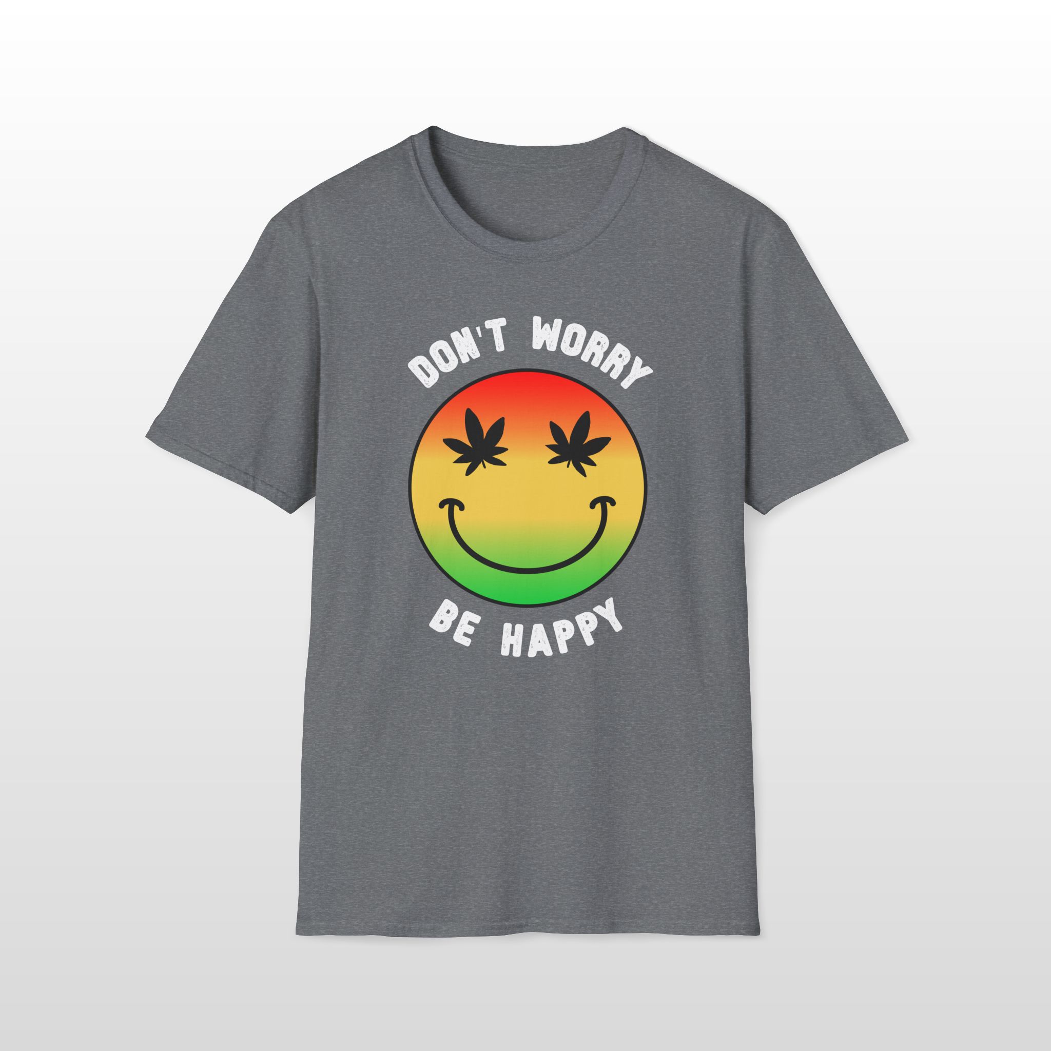 don't worry be happy 420 tee