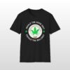 inhale the good shit exhale the bullshit 420 tee