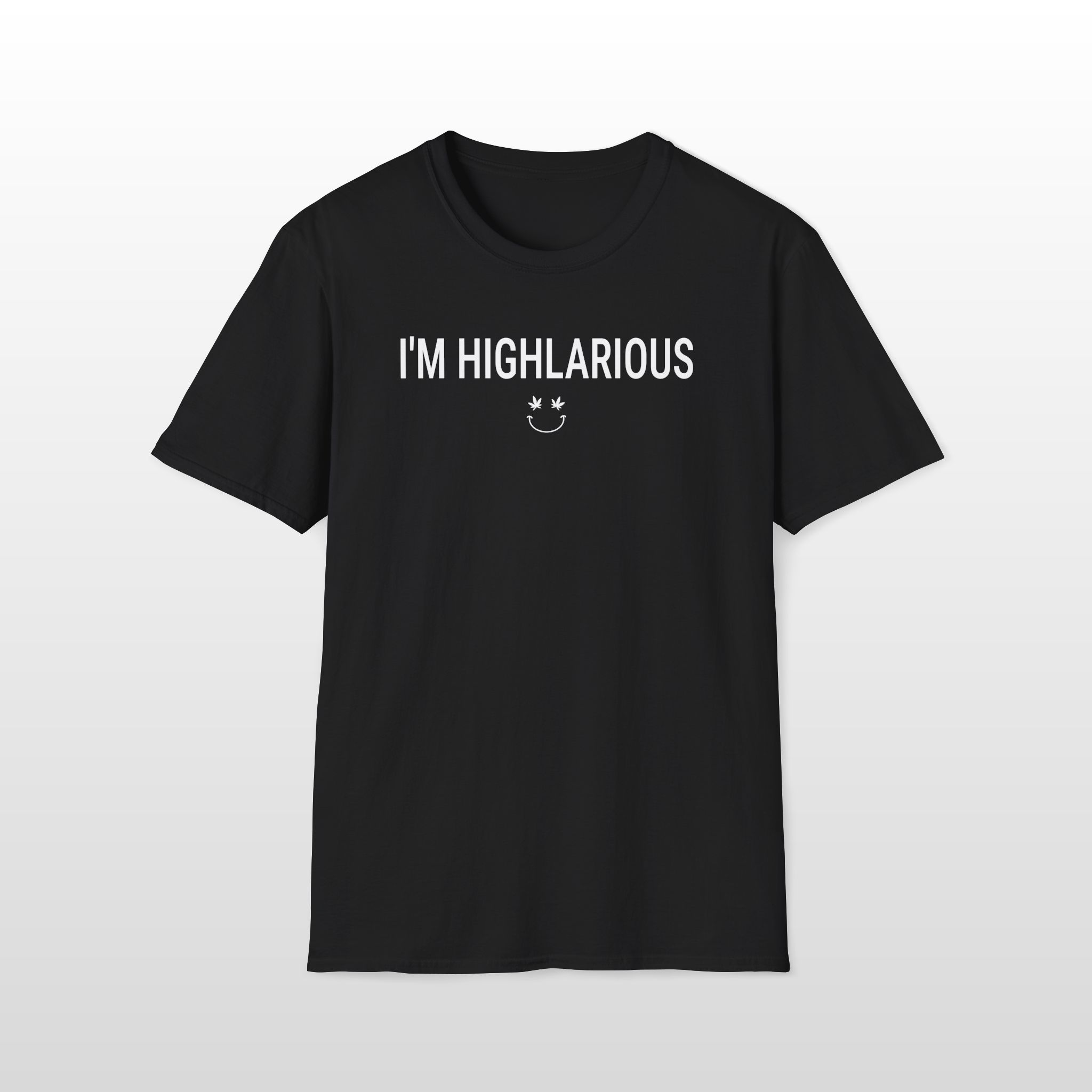 i'm highlarious 420 tee