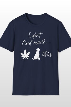i don't need much 420 tee