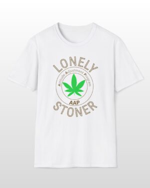 lonely stoner 420 tee