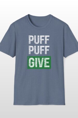 puff puff give 420 tee