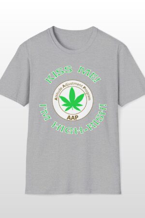 aap original kiss me i'm high rish stoner tee