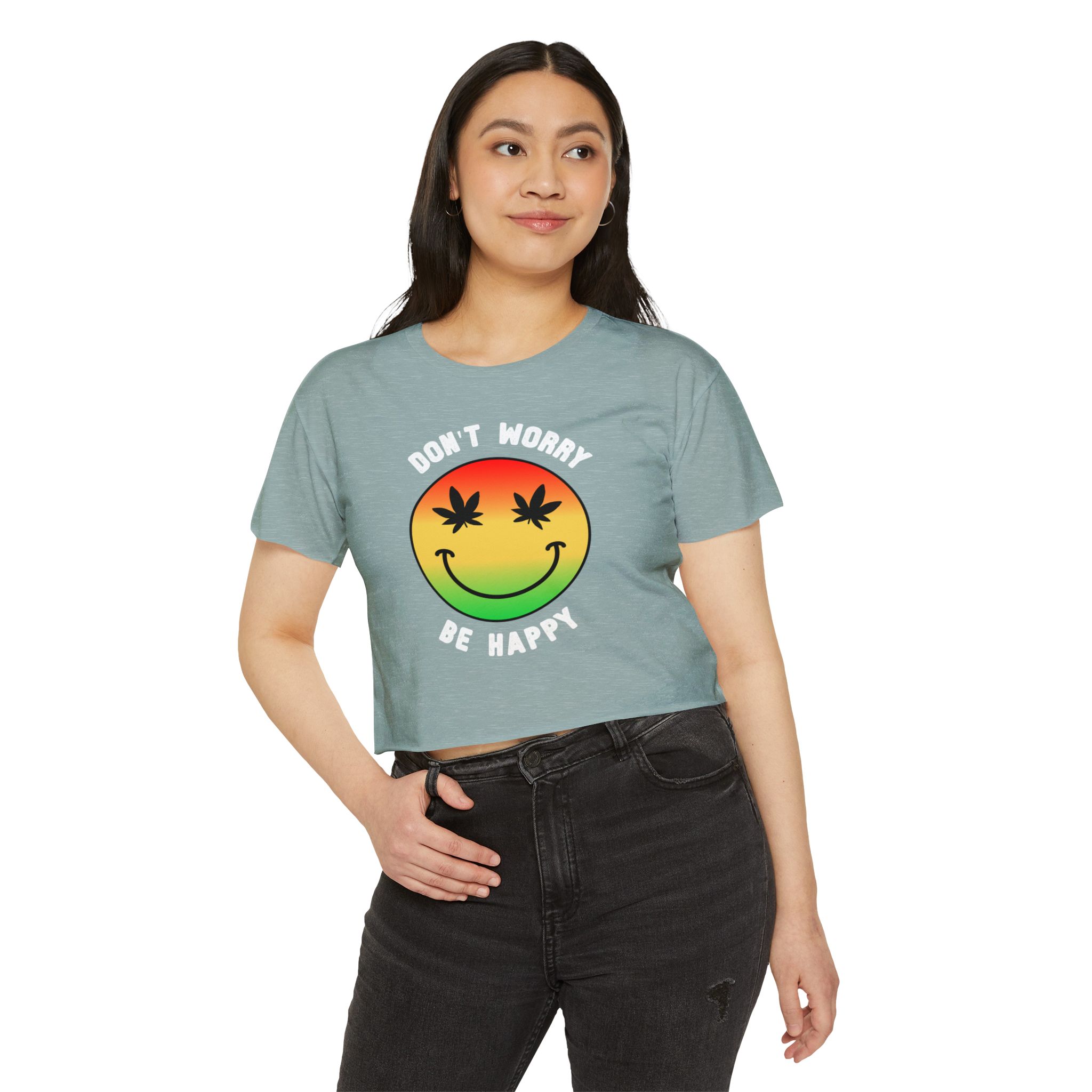 don't worry be happy 420 crop tee