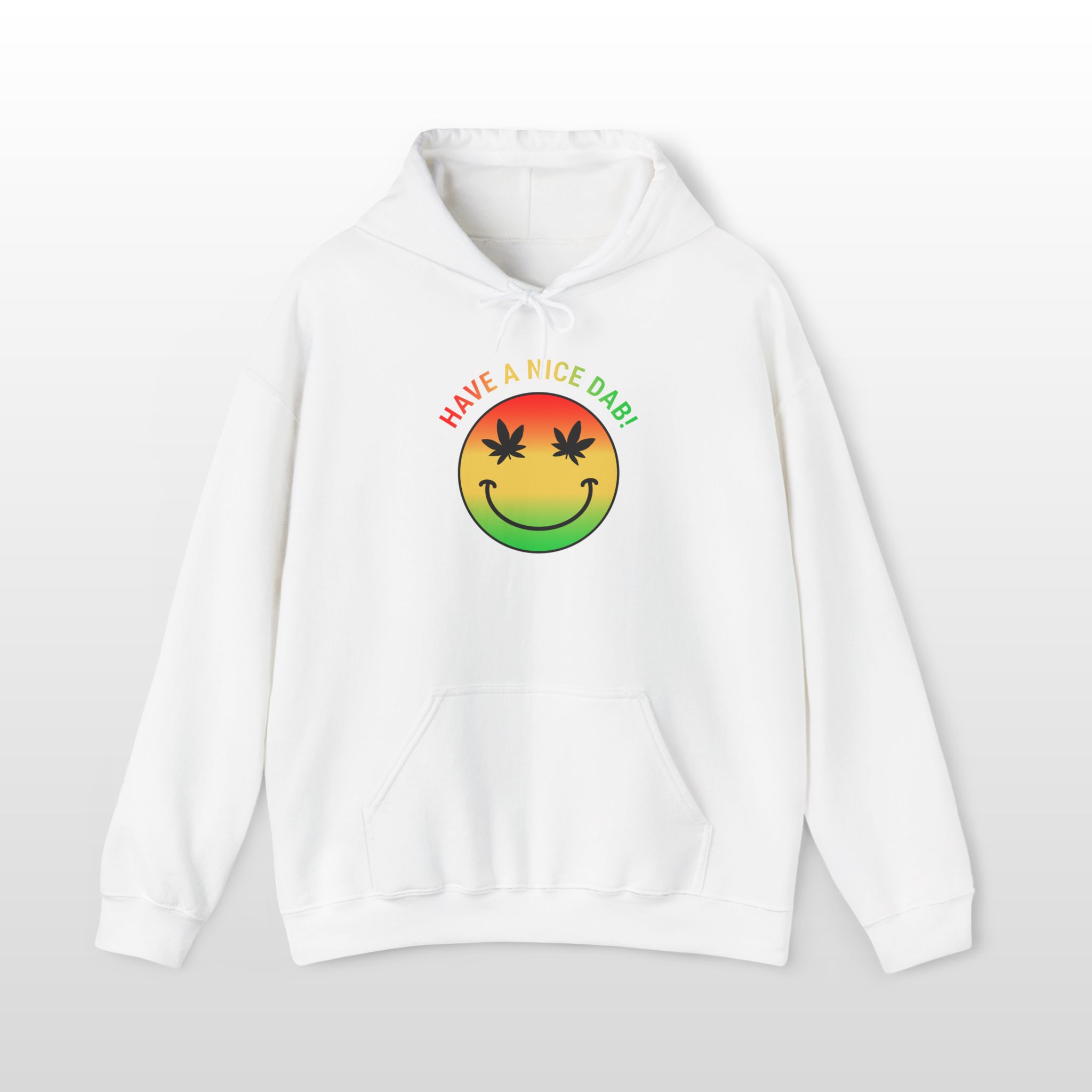 have a nice dab 420 hoodie