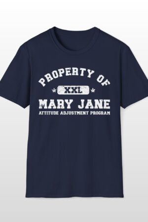 property of mary jane attitude adjustment program 420 tee
