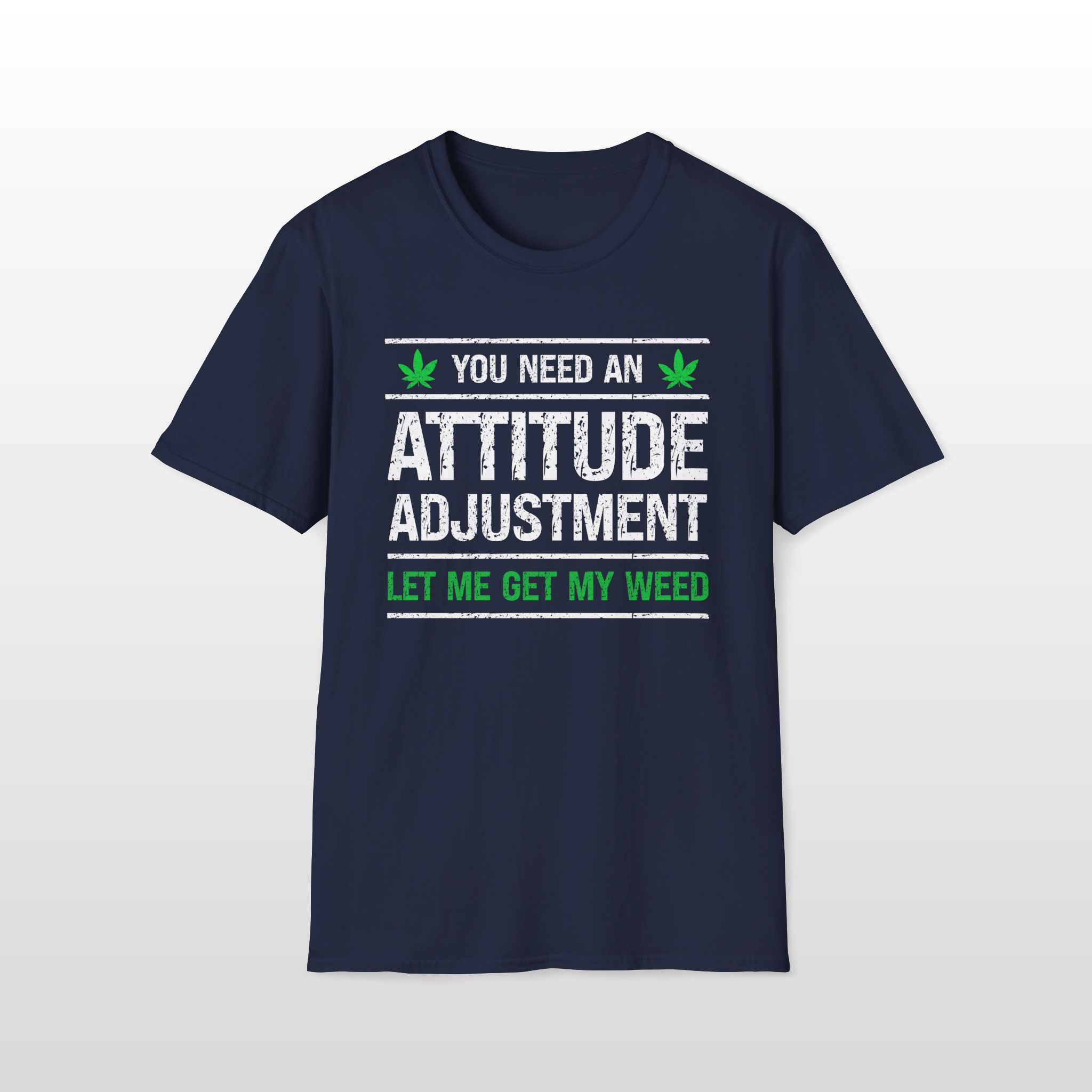 you need an attitude adjustment 420 tee