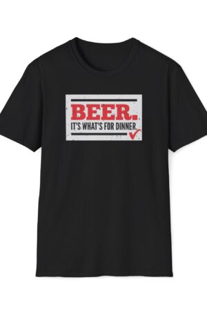 beer it's what's for dinner funny drinking tee