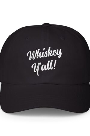 whiskey y'all classic dad hat