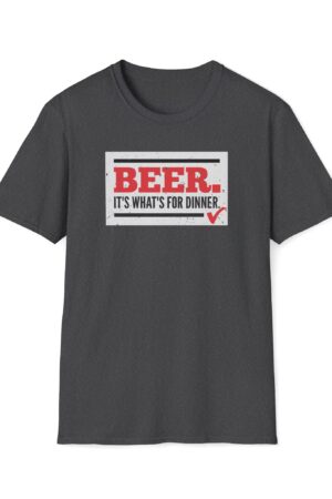 beer it's what's for dinner funny drinking tee