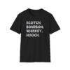 scotch. bourbon. whiskey. hooch. funny drinking tee