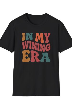 in my wining era funny wine drinking tee