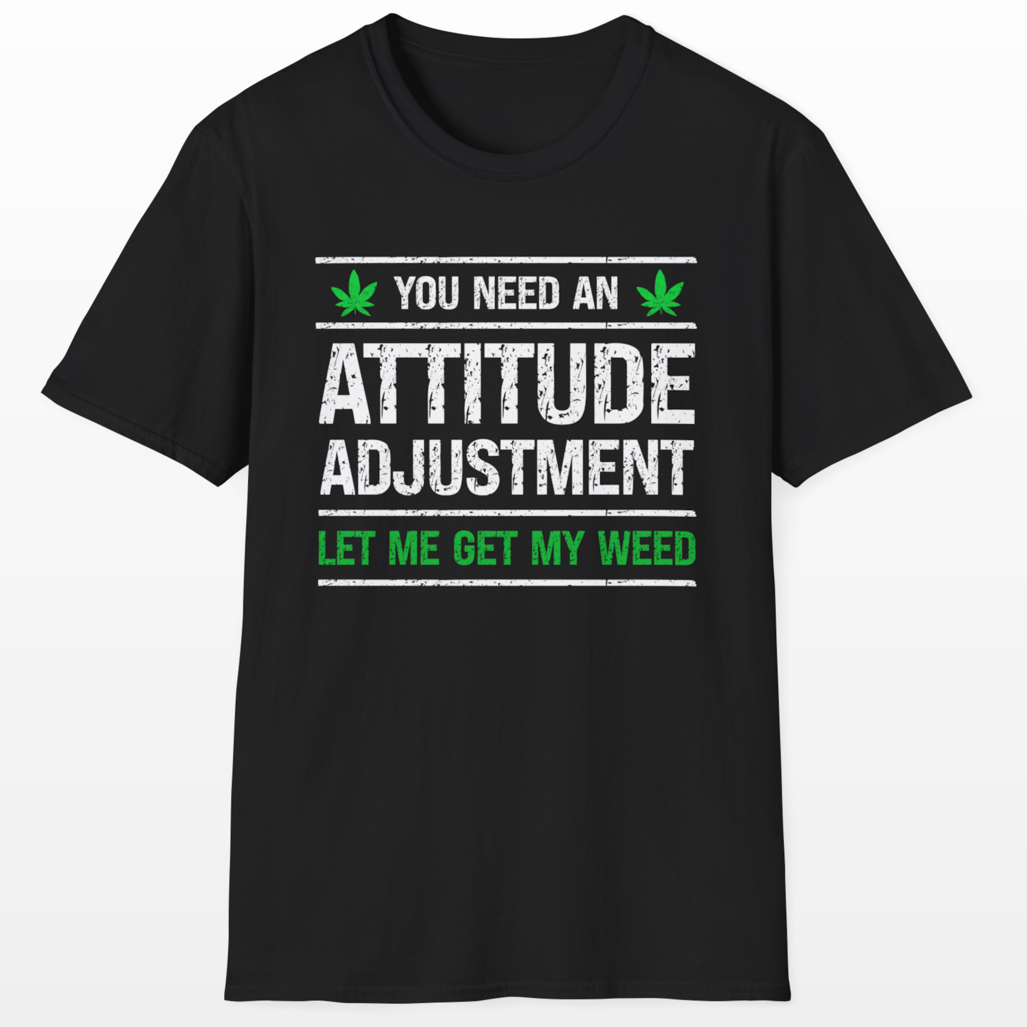 you need an attitude adjustment 420 tee