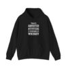 today’s adjusted attitude is sponsored by whiskey funny drinking hoodie