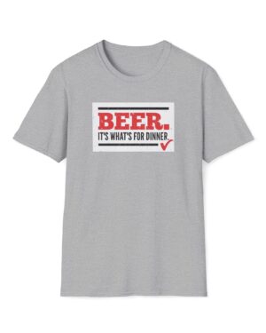 beer it's what's for dinner funny drinking tee