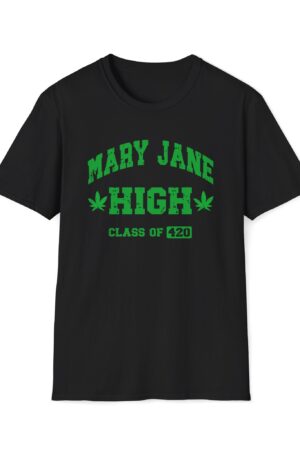 mary jane high class of 420 tee