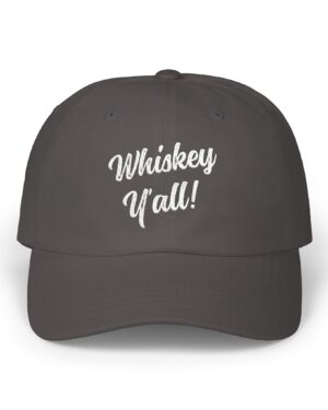 whiskey y'all classic dad hat