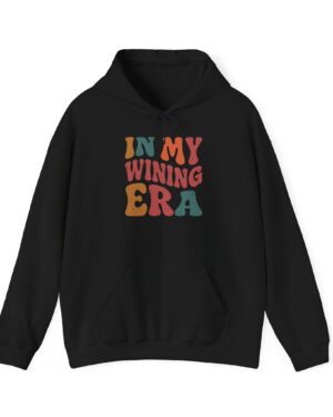 in my wining era funny drinking hoodie
