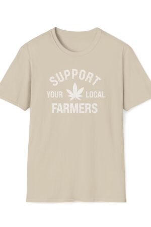 support your local farmers 420 tee