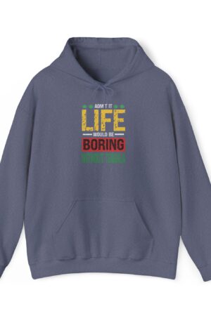 admit it life would be boring without tequila funny drinking hoodie