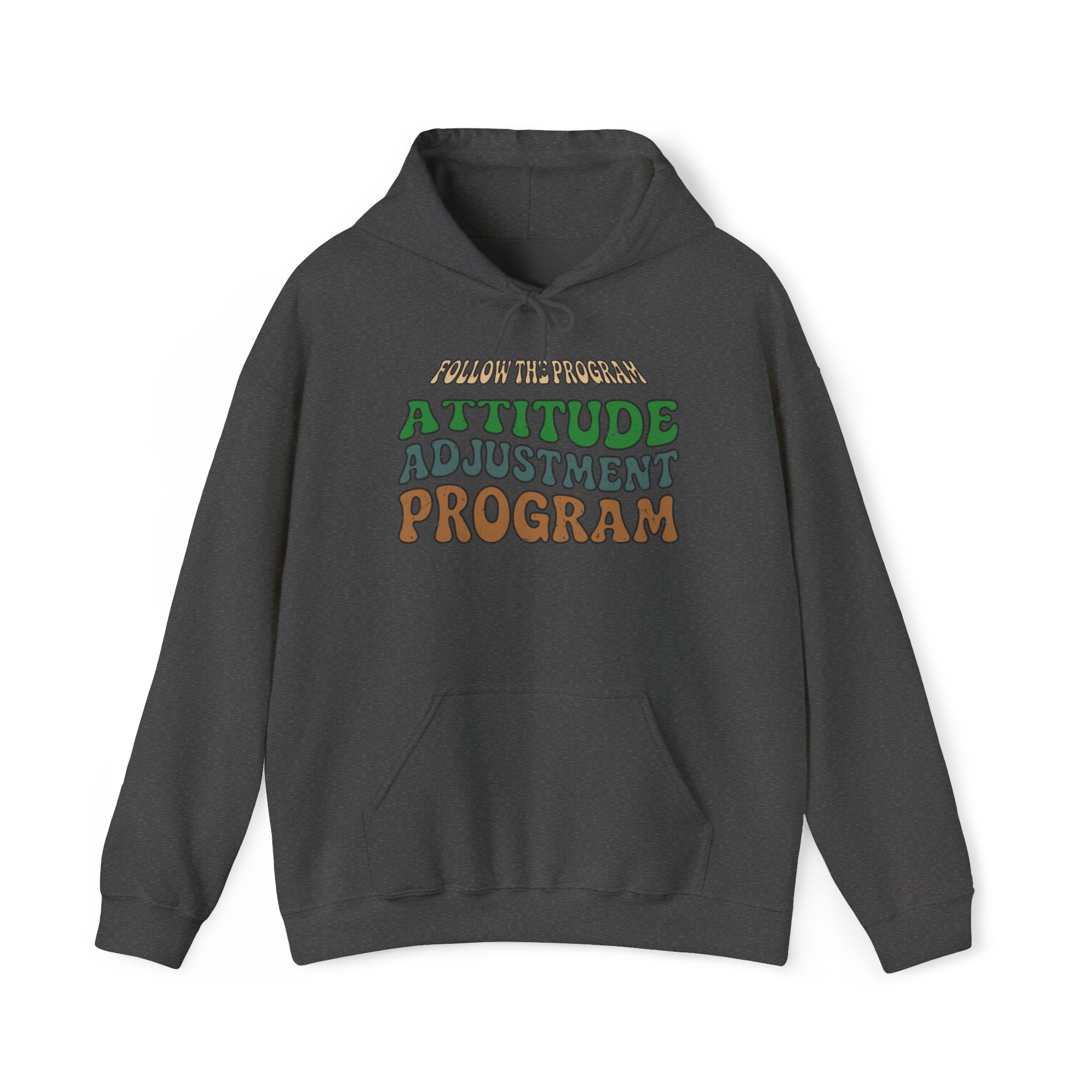 follow the program attitude adjustment program funny retro hoodie