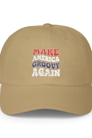 make america groovy again classic dad hat