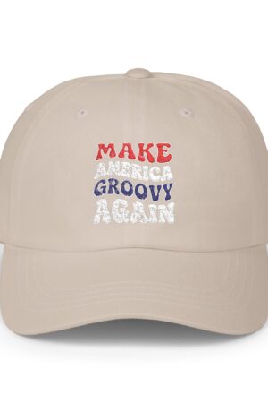 make america groovy again classic dad hat