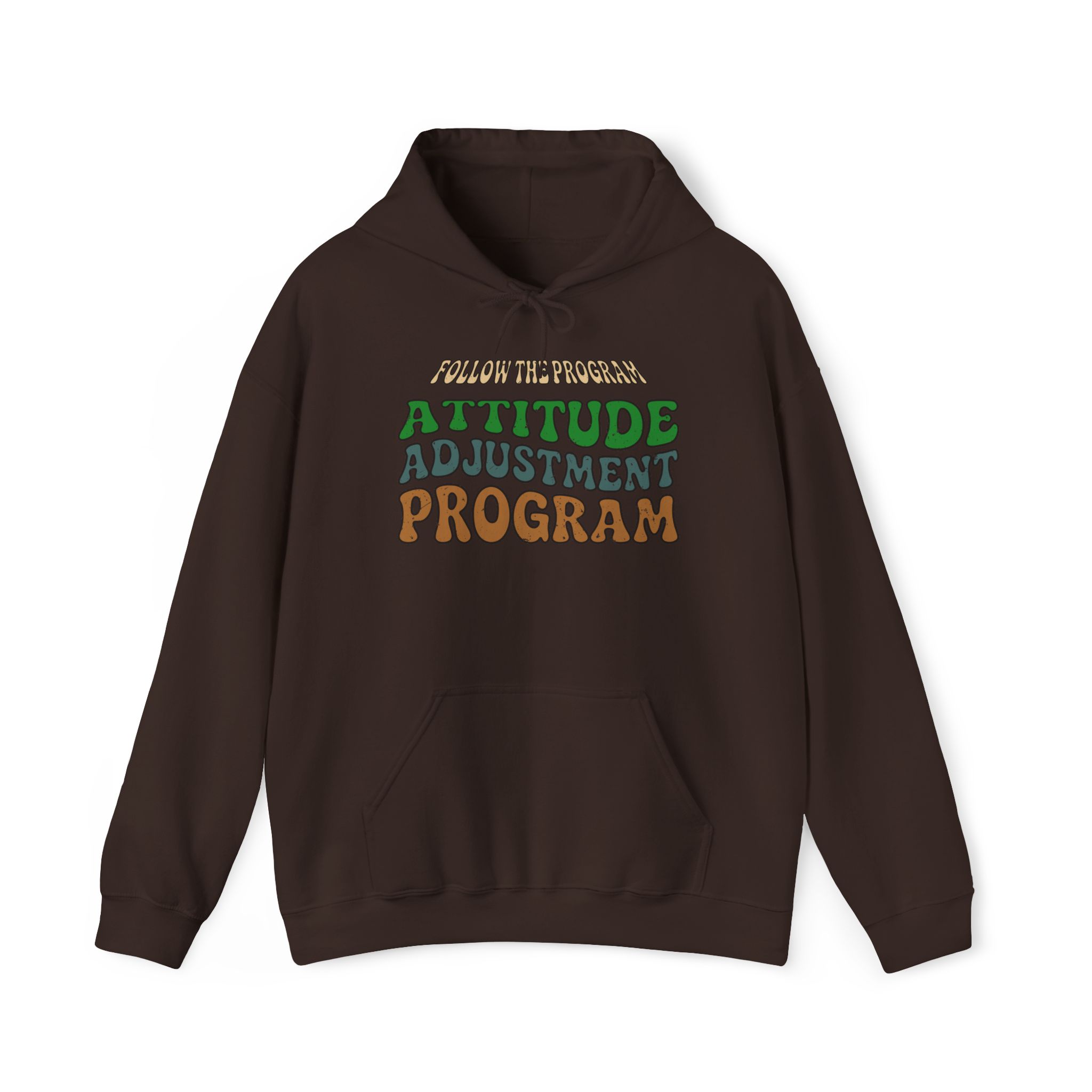 follow the program attitude adjustment program funny retro hoodie