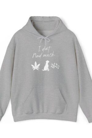 i don't need much 420 stoner hoodie