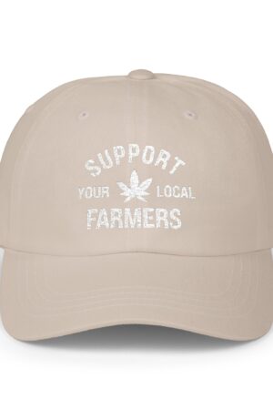 support your local farmers 420 dad hat