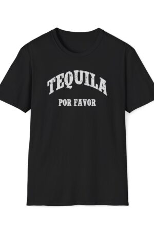 tequila por favor funny drinking tee