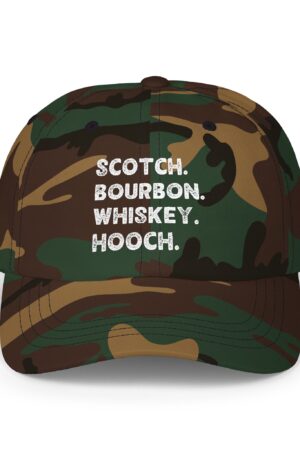scotch. bourbon. whiskey. hooch. funny drinking dad hat