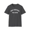 mas cerveza por favor funny drinking tee