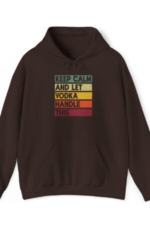 keep calm and let vodka handle this funny drinking hoodie