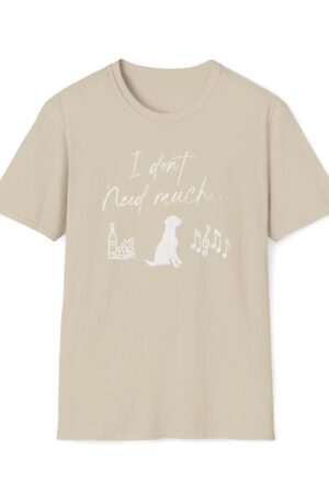 i don’t need much funny wine drinking tee