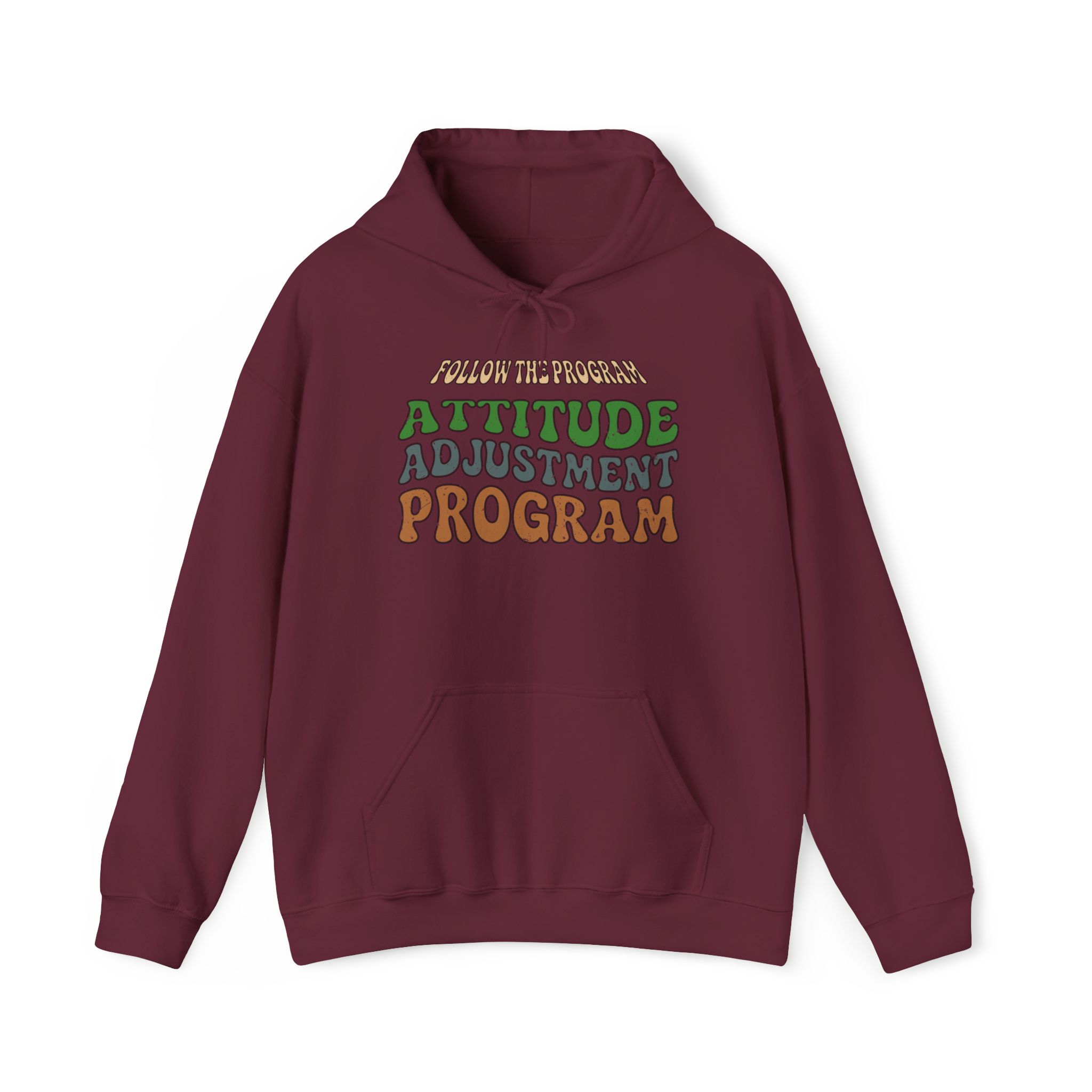follow the program attitude adjustment program funny retro hoodie