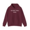 yes but first wine funny drinking hoodie