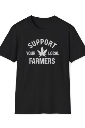 support your local farmers 420 tee