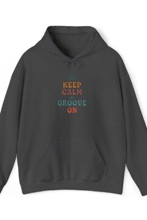 keep calm and groove on funny retro hoodie