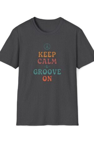 keep calm and groove on funny vintage tee
